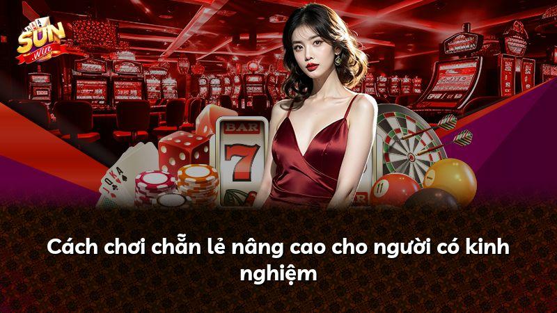 Cách chơi chẵn lẻ nâng cao cho người có kinh nghiệm