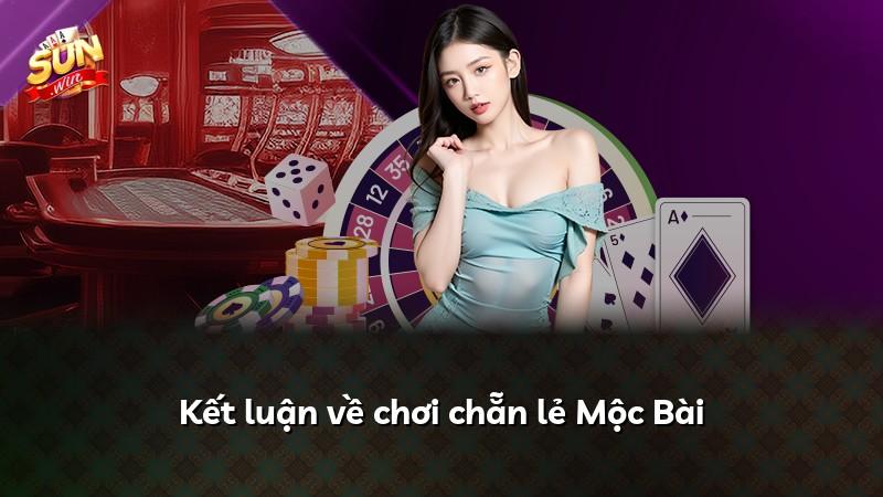 Kết luận về chơi chẵn lẻ Mộc Bài