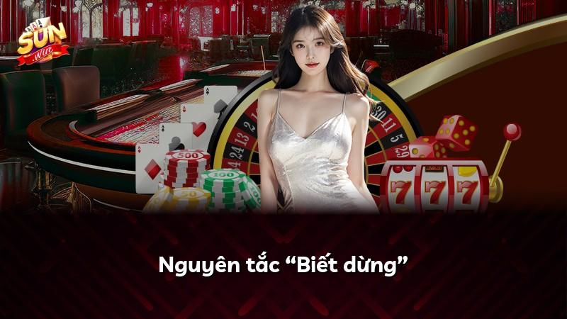 Nguyên tắc “Biết dừng”